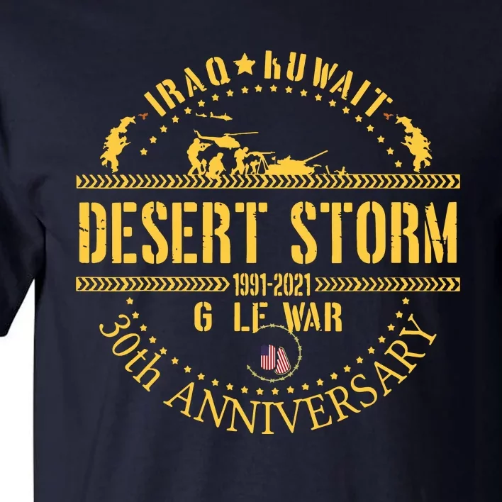 Veterans Day Desert Storm 30th Anniversary 1991 2022 Tall T-Shirt