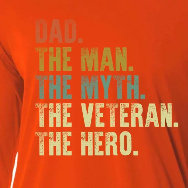 Veterans Day Dad Myth Veteran Hero Proud Daughter Son Great Gift Cooling Performance Long Sleeve Crew