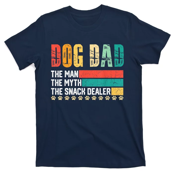 Vintage Dog Dad Dog Father The Man Myth Snack Dealer Paw Fathers Day T-Shirt