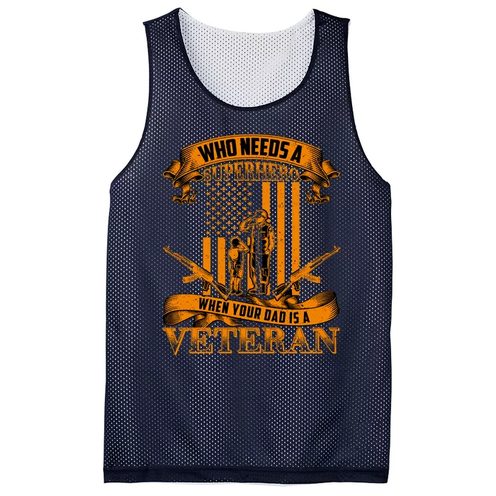 Veteran Dad Design Who Needs A Superhero Mesh Reversible Basketball Jersey Tank