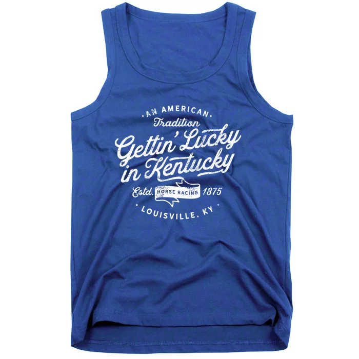 Vintage Derby Day Gettin Lucky In Kentucky Horse Racing Gift Tank Top