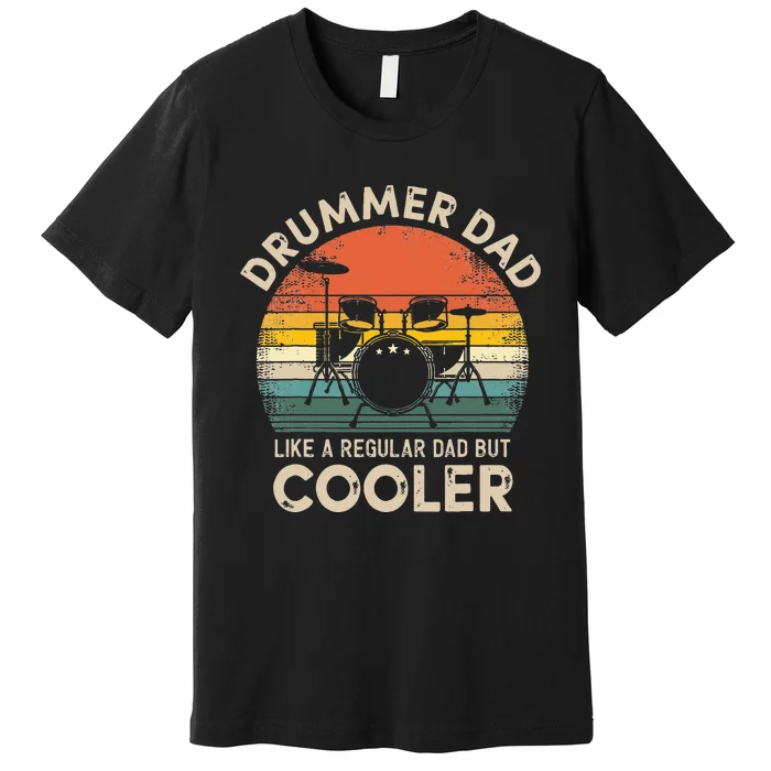 Vintage Drummer Dad Like A Regular Retro Drums Dad Premium T-Shirt