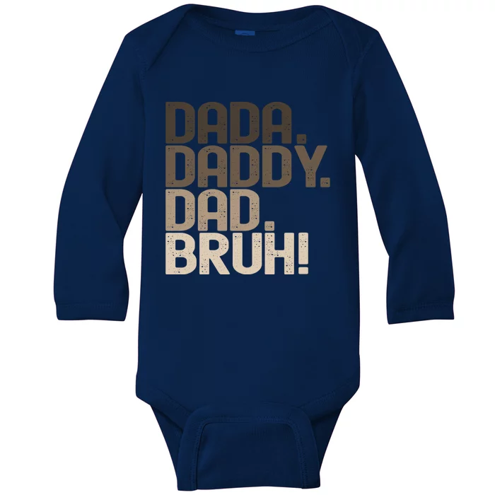 Vintage Dada Daddy Dad Bruh Meaningful Gift Funny Fathers Day Or Birthday Gift Baby Long Sleeve Bodysuit