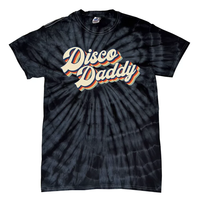 Vintage Disco Daddy Retro Matching 60S 70s Tie-Dye T-Shirt