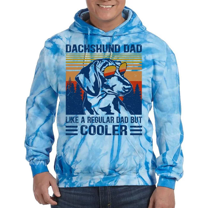 Vintage Dachshund Dad Like A Regular Dad But Cooler Funny (1) Tie Dye Hoodie