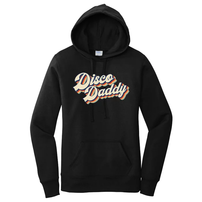 Vintage Disco Daddy Retro Matching 60S 70s Women's Pullover Hoodie