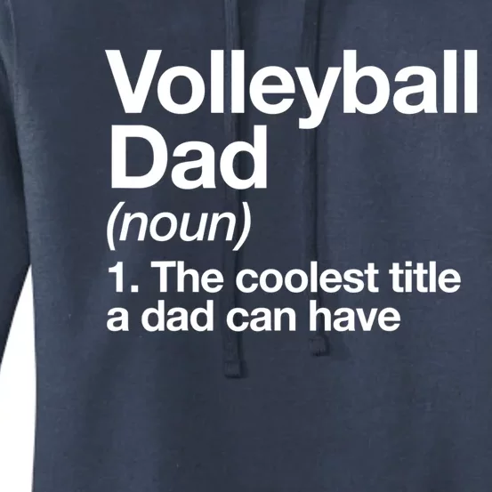 Volleyball Dad Definition Funny Sports Funny Gift Women's Pullover Hoodie