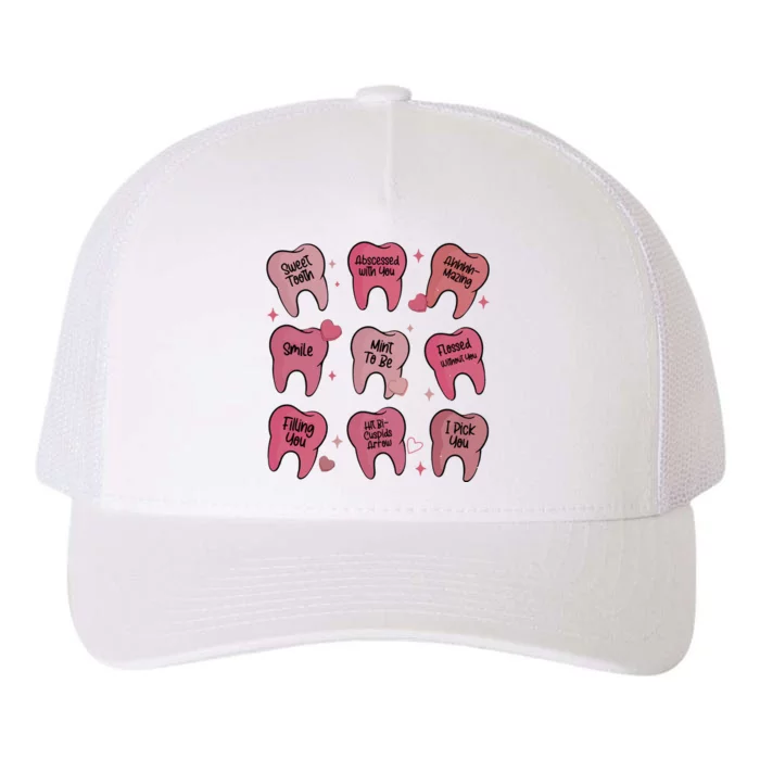 Valentine Dentist Dental Hygienist Yupoong Adult 5-Panel Trucker Hat