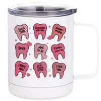 Valentine Dentist Dental Hygienist 12 oz Stainless Steel Tumbler Cup