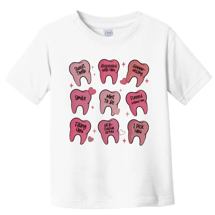 Valentine Dentist Dental Hygienist Toddler T-Shirt