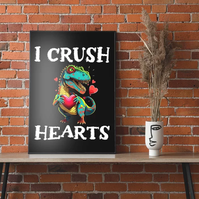 Valentines Day Dinosaur I Crush Hearts Poster