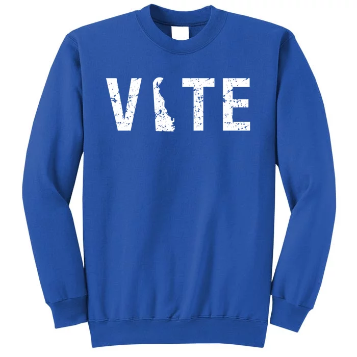 Vote Delaware Election Day State Voting Great Gift Tall Sweatshirt