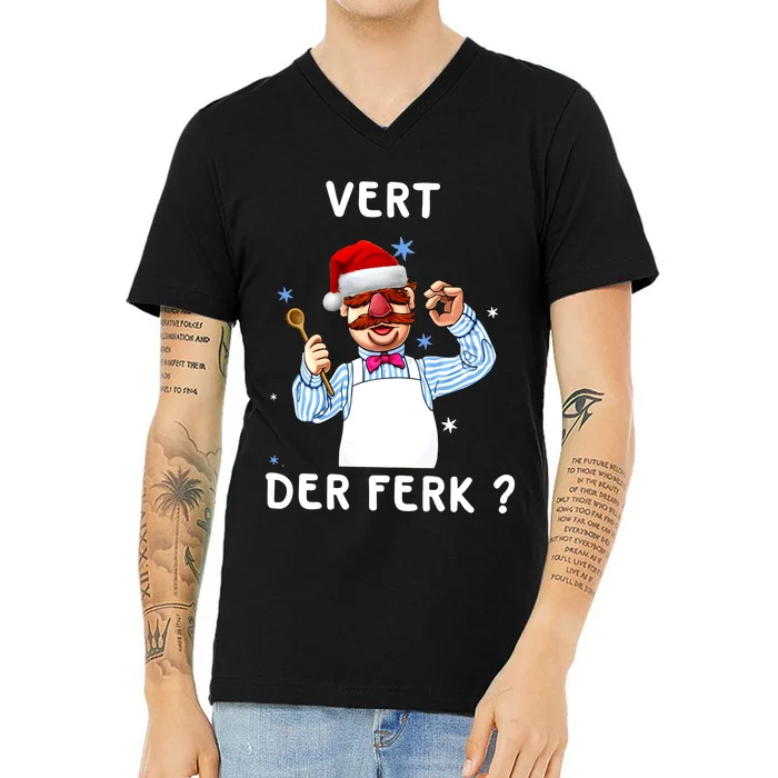 Vert Der Ferk Christmas Funny Chef V-Neck T-Shirt