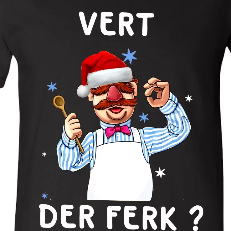 Vert Der Ferk Christmas Funny Chef V-Neck T-Shirt