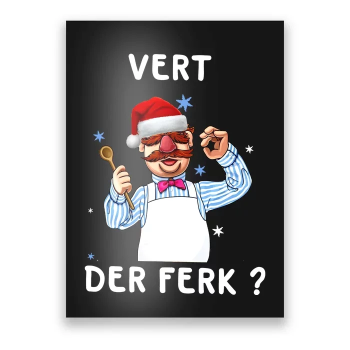 Vert Der Ferk Christmas Funny Chef Poster