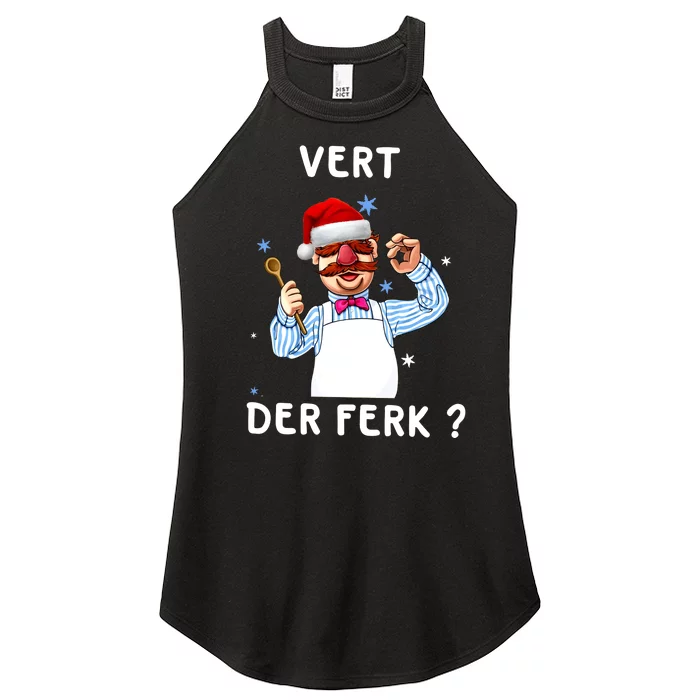 Vert Der Ferk Christmas Funny Chef Women’s Perfect Tri Rocker Tank