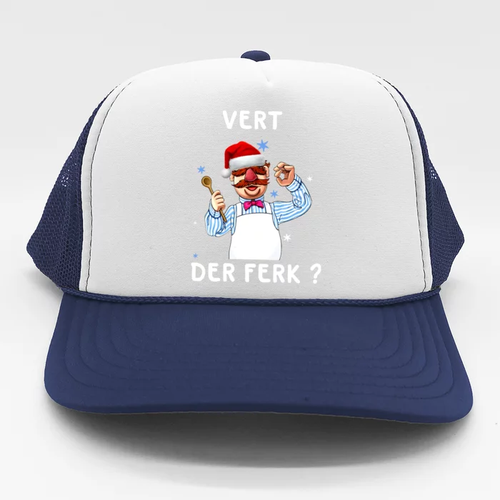 Vert Der Ferk Christmas Funny Chef Trucker Hat