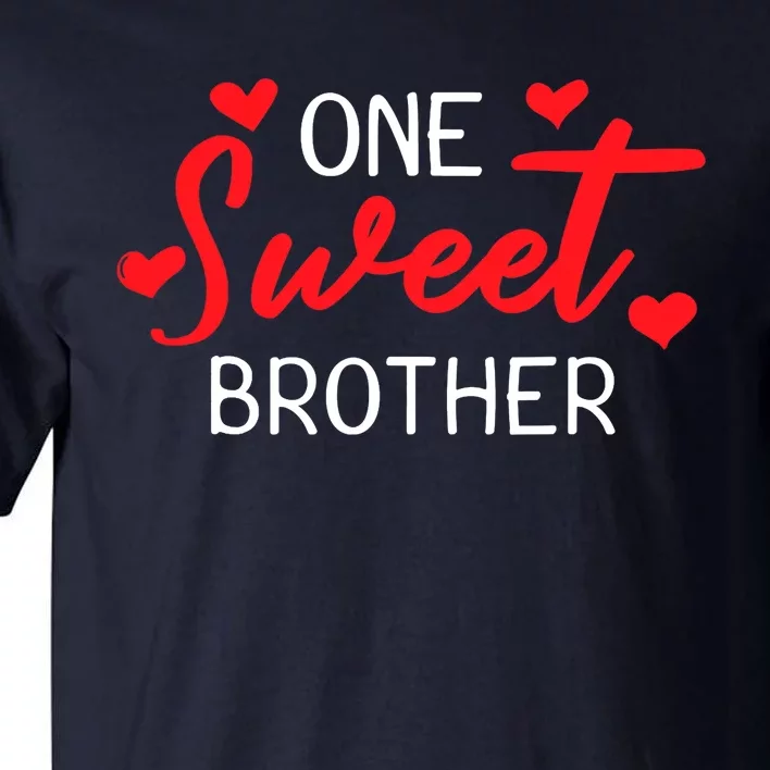 Valentines Day For Brother Matching Family Tall T-Shirt