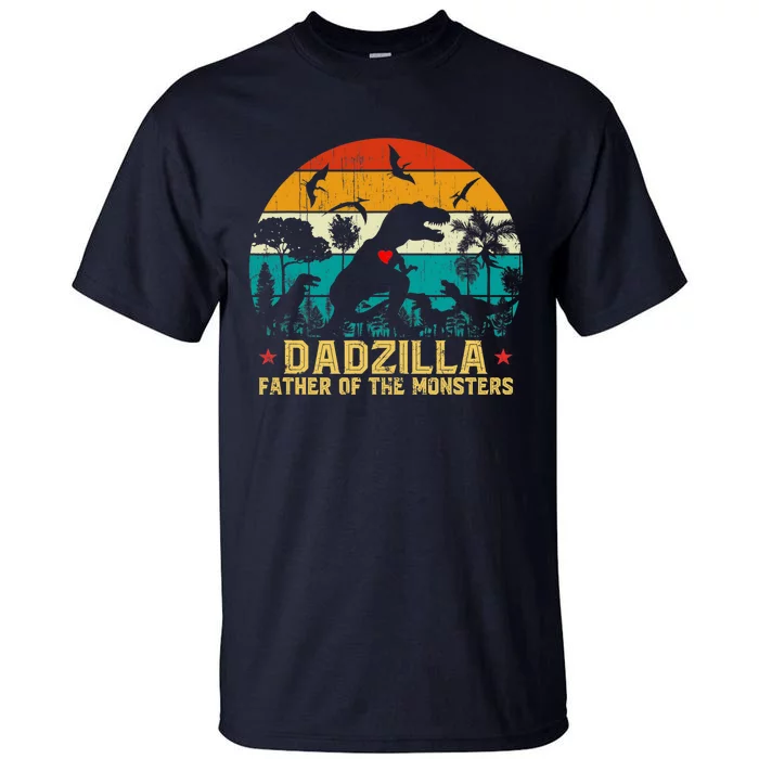 Vintage Dadzilla Father Of The Monsters For DAD Father's Day Tall T-Shirt