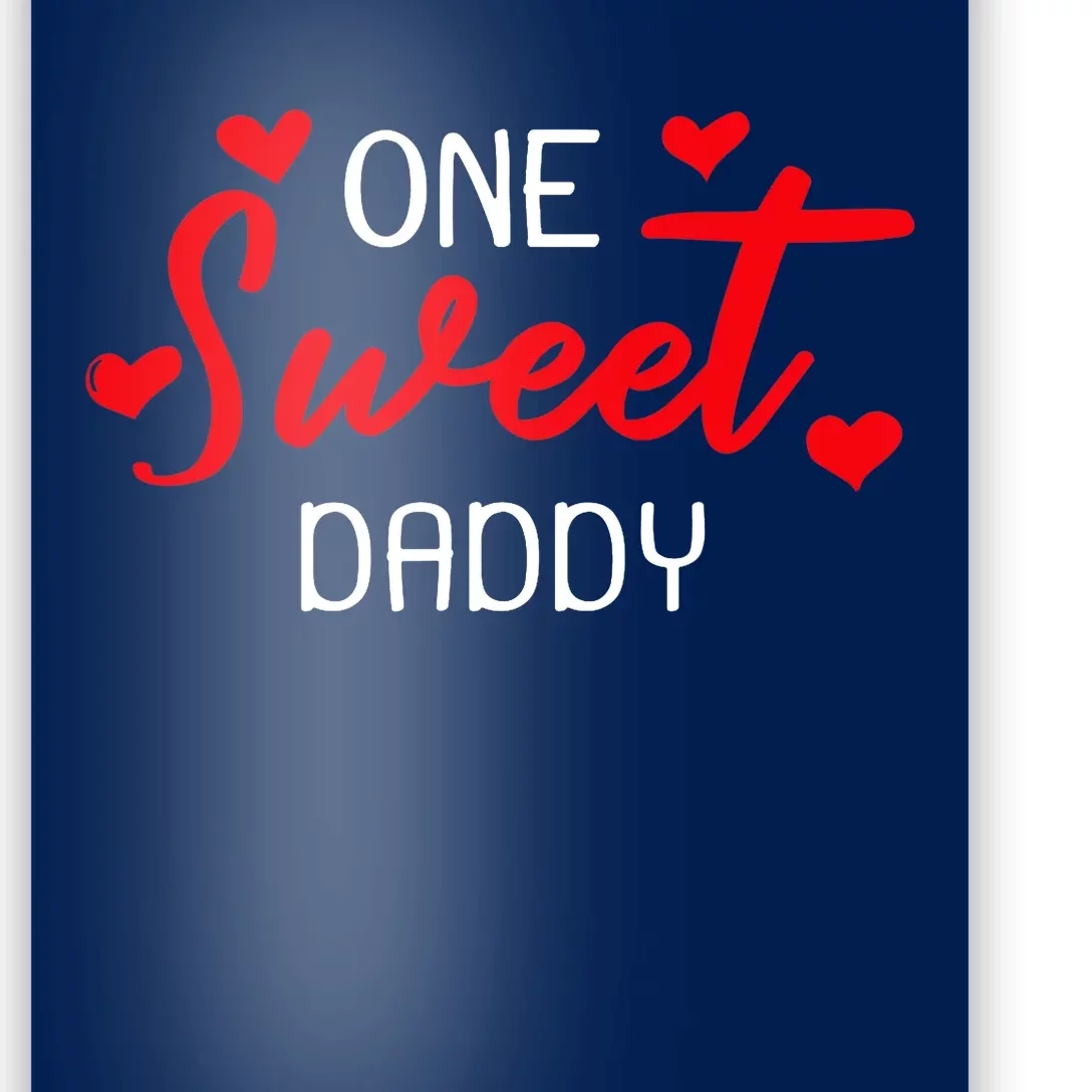 Valentines Day For Daddy Matching Family Poster