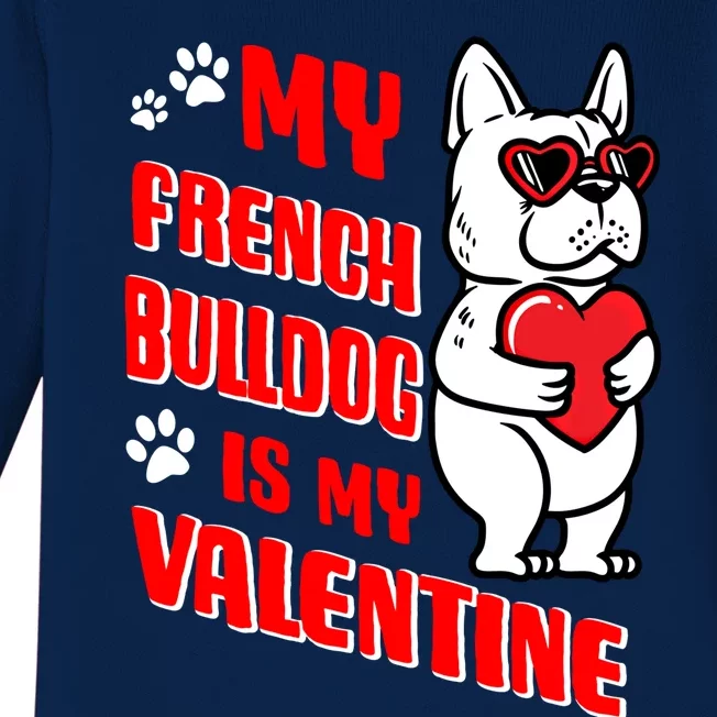 Valentines Day French Bulldog Dog Love Frenchie Lover Gift Baby Long Sleeve Bodysuit