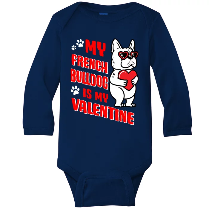 Valentines Day French Bulldog Dog Love Frenchie Lover Gift Baby Long Sleeve Bodysuit