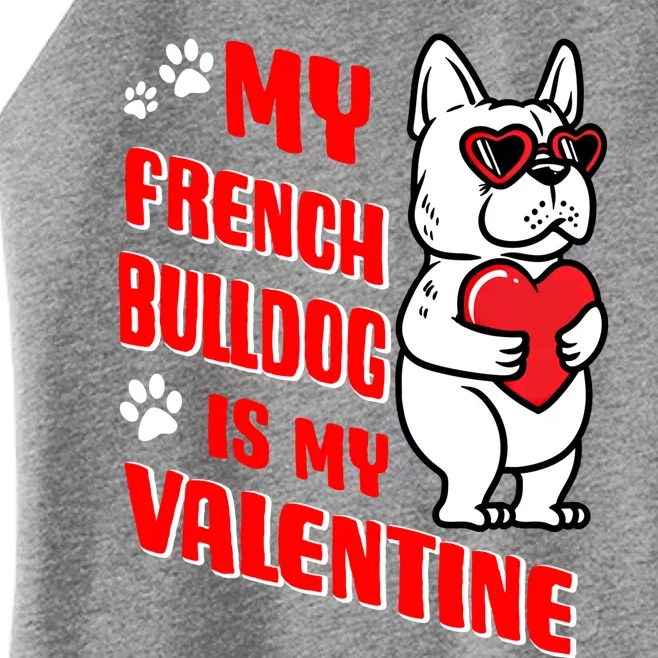 Valentines Day French Bulldog Dog Love Frenchie Lover Gift Women’s Perfect Tri Rocker Tank