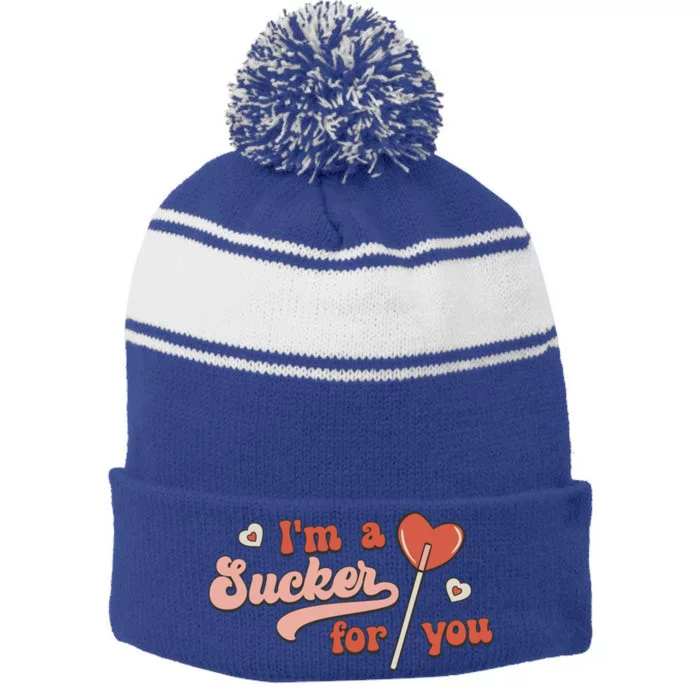 Valentines Day Funny Gift For Candy Lover I'm A Sucker For You Gift Stripe Pom Pom Beanie