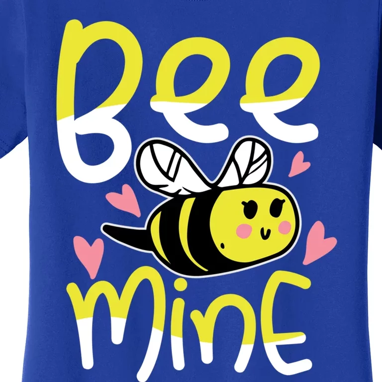 Valentine's Day Funny Gift Bee Mine Funny Gift Pun Honey Couple Rotic Funny Gift Women's T-Shirt