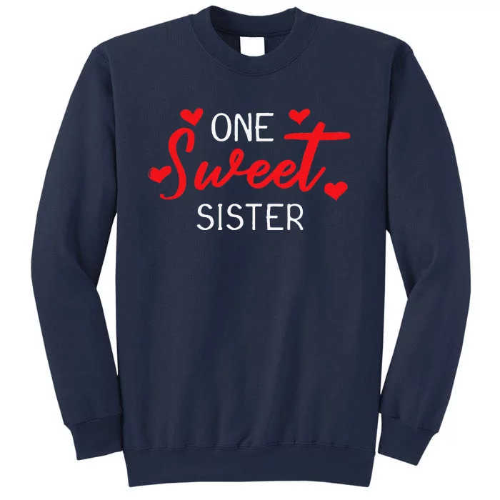 Valentines Day For Sister Matching Family Sweatshirt