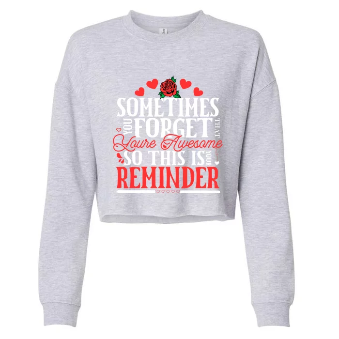 Valentines Day Funny Gift For Her Wife Mom Sister Daughter Gift Cropped Pullover Crew