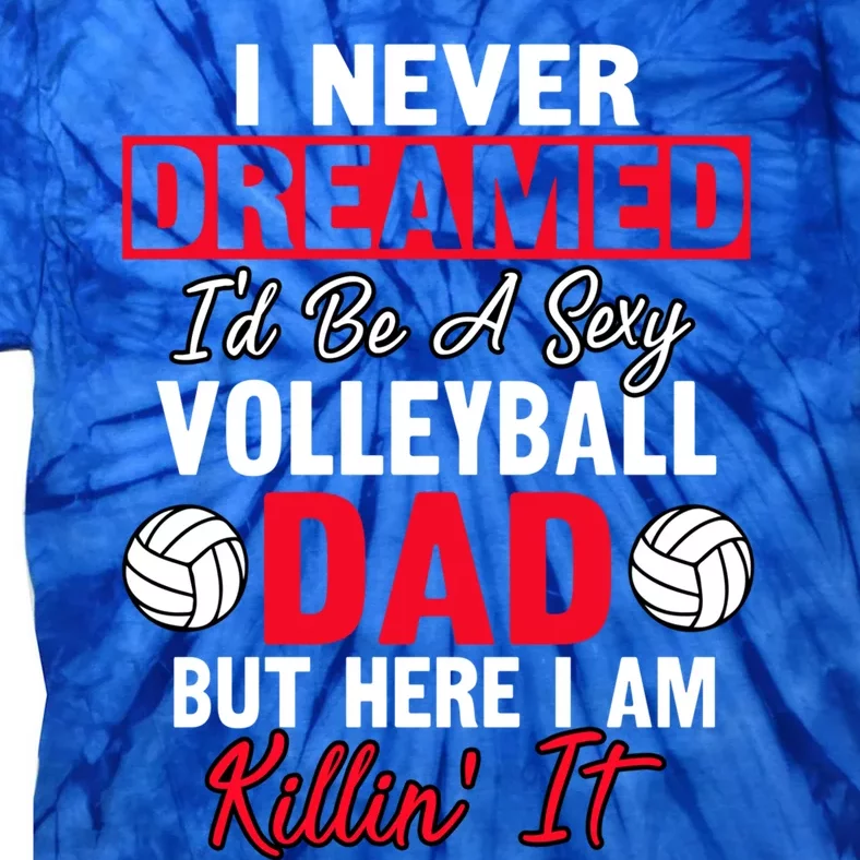 Volleyball Dad Fan Daddy Player Fathers Day Team Sport Gift Tie-Dye T-Shirt