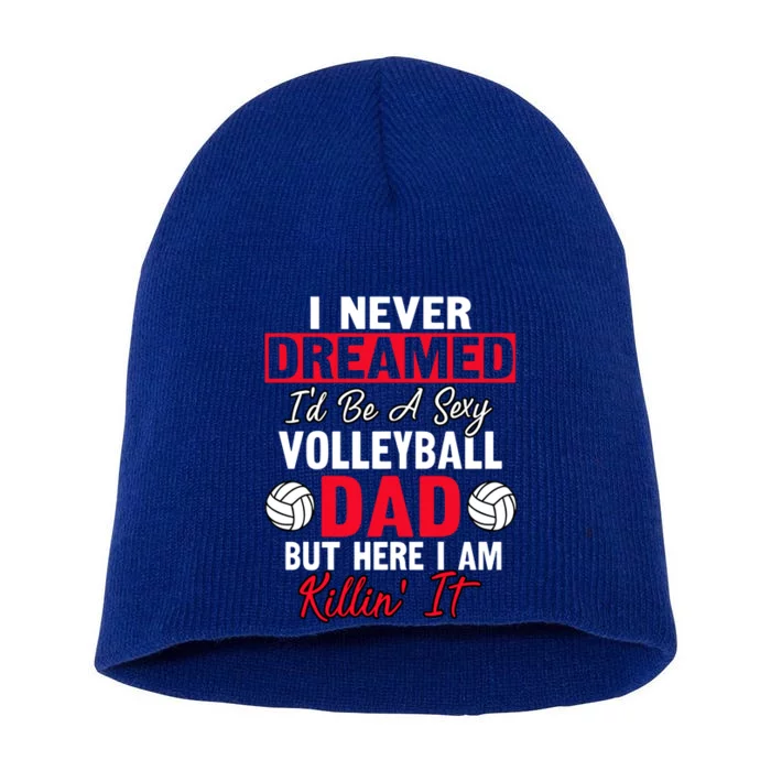 Volleyball Dad Fan Daddy Player Fathers Day Team Sport Gift Short Acrylic Beanie