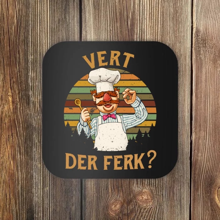 Vert Der Ferk Swedish Chef Vintage Funny Coaster