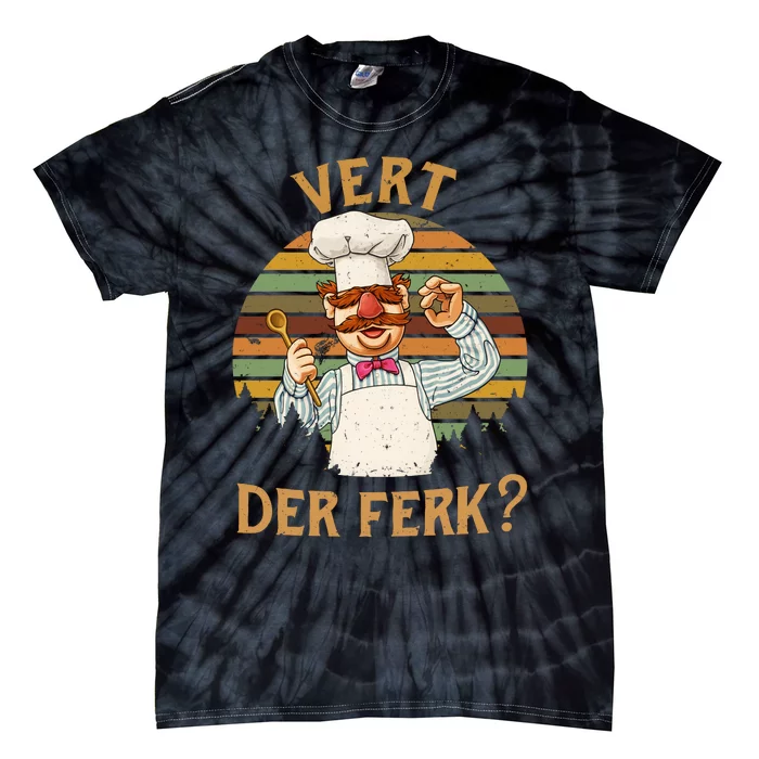 Vert Der Ferk Swedish Chef Vintage Funny Tie-Dye T-Shirt