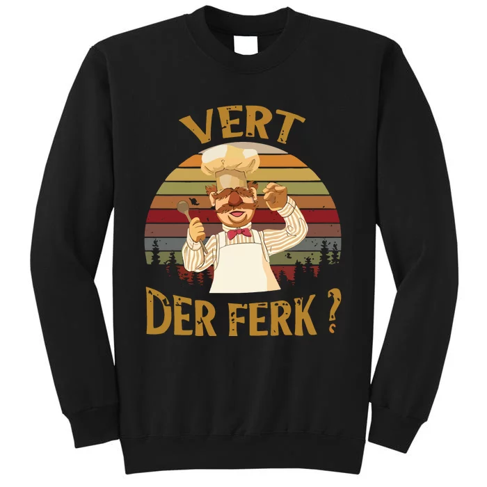 Vert Der Ferk Chef Funny Swedish Sunset Vintage Sweatshirt