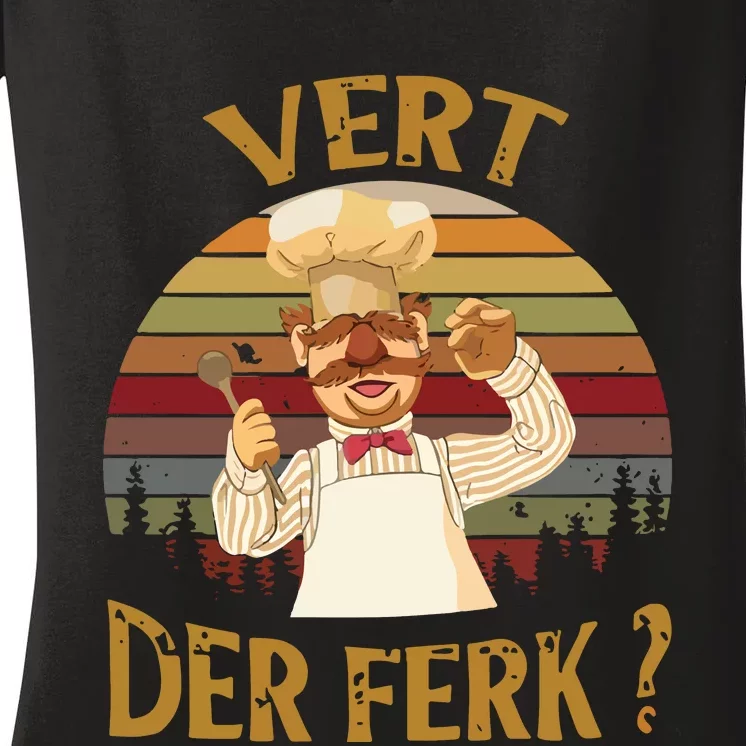 Vert Der Ferk Chef Funny Swedish Sunset Vintage Women's V-Neck T-Shirt