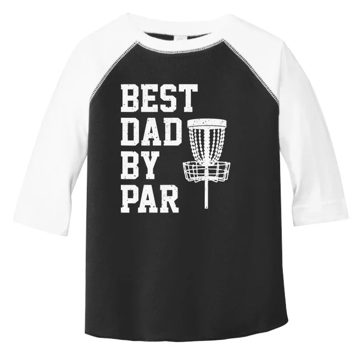 Vintage Disc Golf Dad Gift Best Dad By Par Disk Golf Toddler Fine Jersey T-Shirt