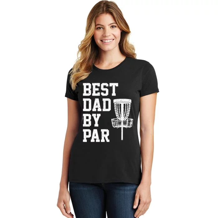 Vintage Disc Golf Dad Gift Best Dad By Par Disk Golf Women's T-Shirt