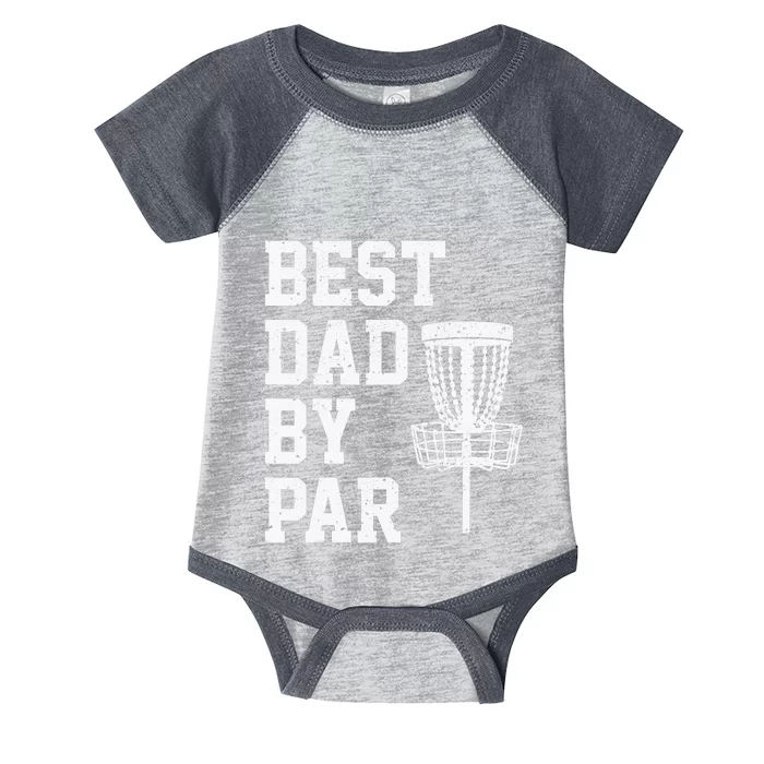 Vintage Disc Golf Dad Gift Best Dad By Par Disk Golf Infant Baby Jersey Bodysuit