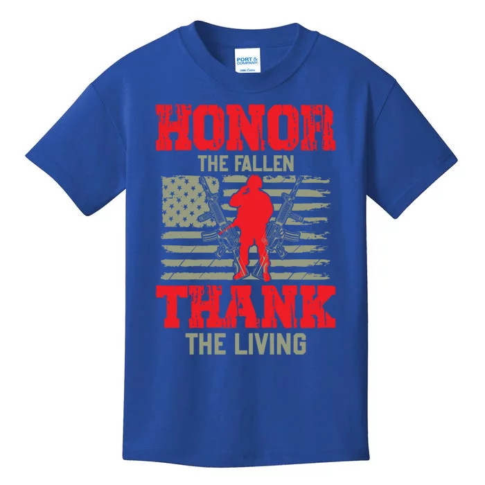 Veterans Day Gift Honor The Fallen Thank The Living Gift American Gift Kids T-Shirt