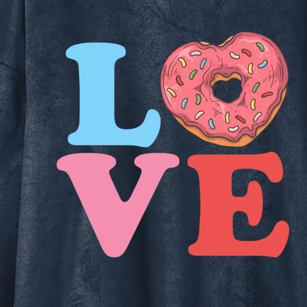 Valentines Day Gift Love Donuts Cute Heart Gift Gift Hooded Wearable Blanket