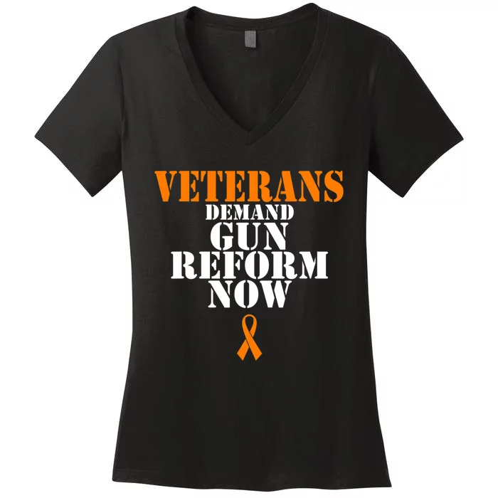 Veterans Demand Gun Reform Now Anti Gun Violence Women's V-Neck T-Shirt