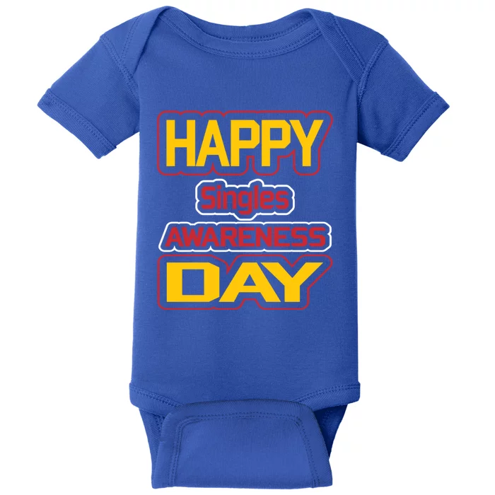 Valentine's Day Great Gift Happy Singles Awareness Day Gift Baby Bodysuit