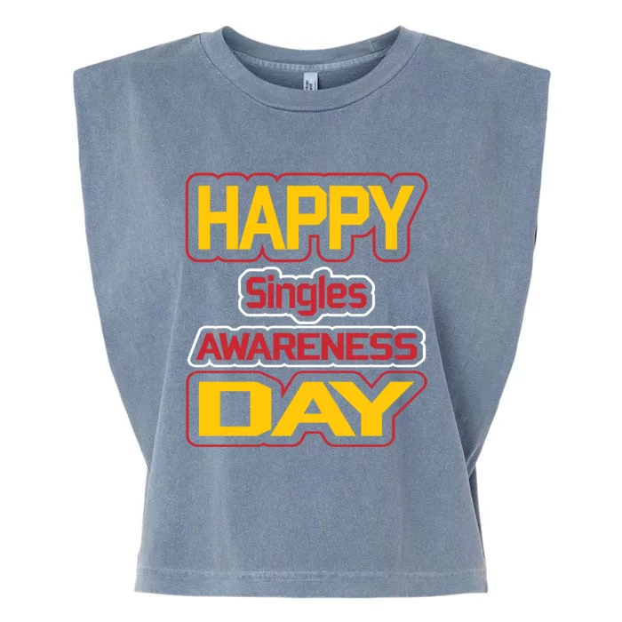 Valentine's Day Great Gift Happy Singles Awareness Day Gift Garment-Dyed Women's Muscle Tee