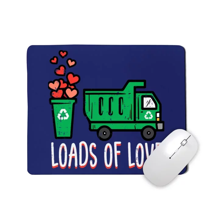 Valentines Day Garbage Truck Loads Of Love Mousepad