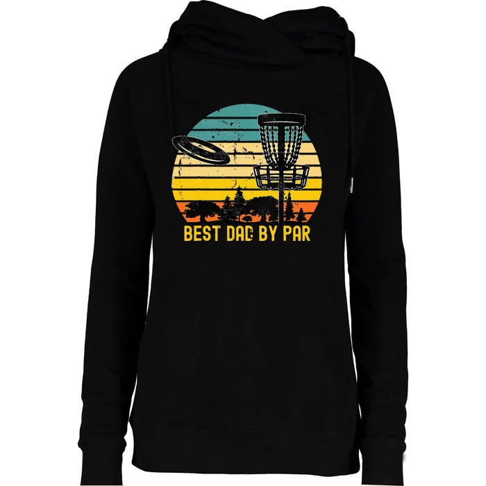 Vintage Disc Golf Dad Present Best Dad By Par Disk Golf Womens Funnel Neck Pullover Hood