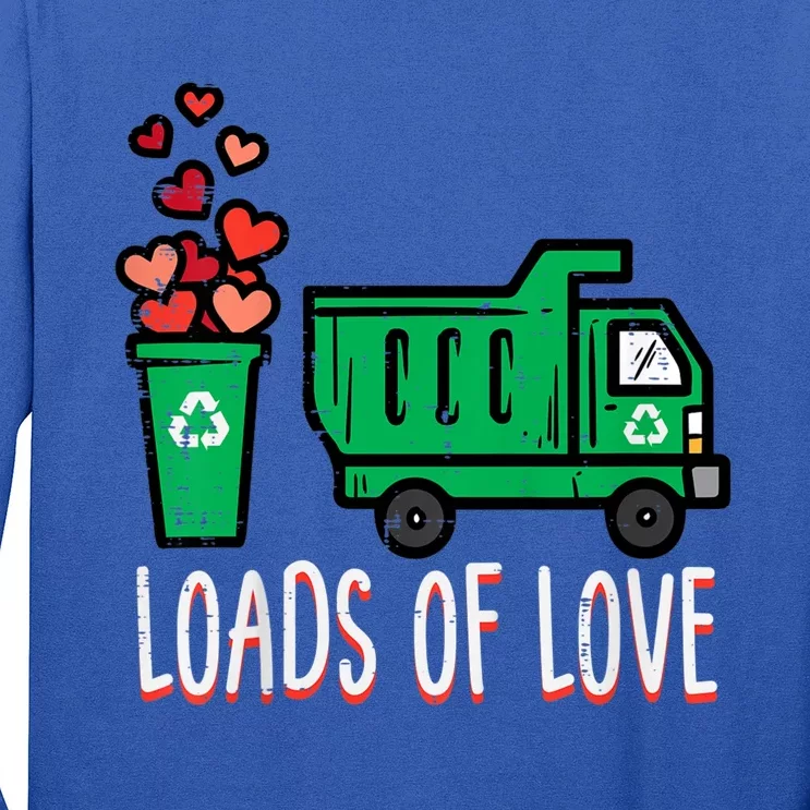 Valentines Day Garbage Truck Loads Of Love Long Sleeve Shirt