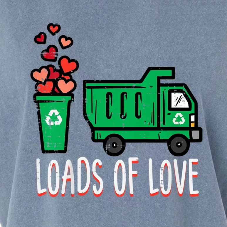 Valentines Day Garbage Truck Loads Of Love Garment-Dyed Women's Muscle Tee