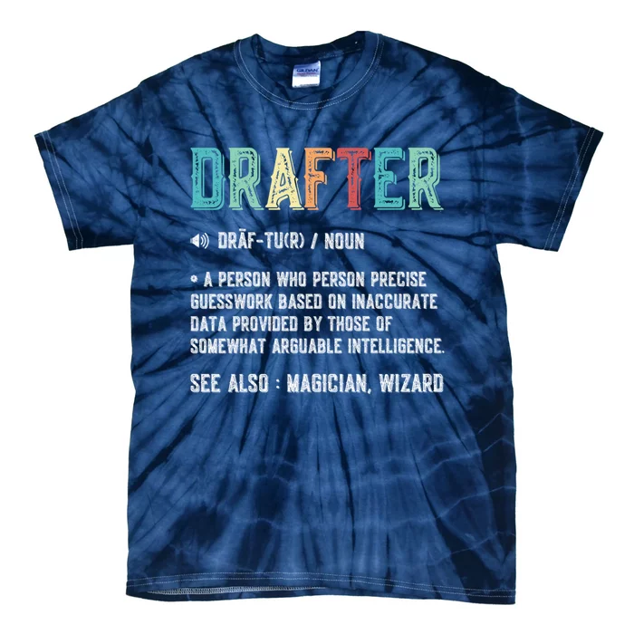 Vintage Drafter Graphic Funny Definition Noun Retro Tie-Dye T-Shirt